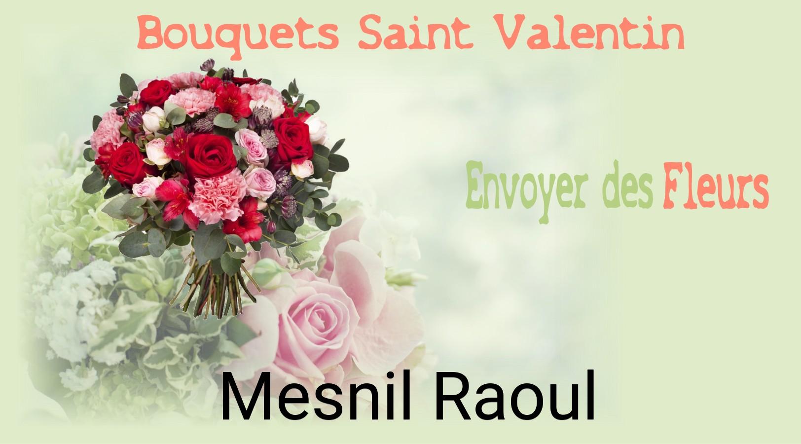 Roses de Saint-Valentin livrées à Mesnil-Raoul